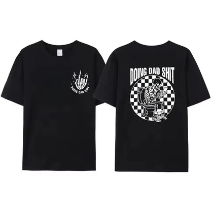 Doing Dad Shit Tee