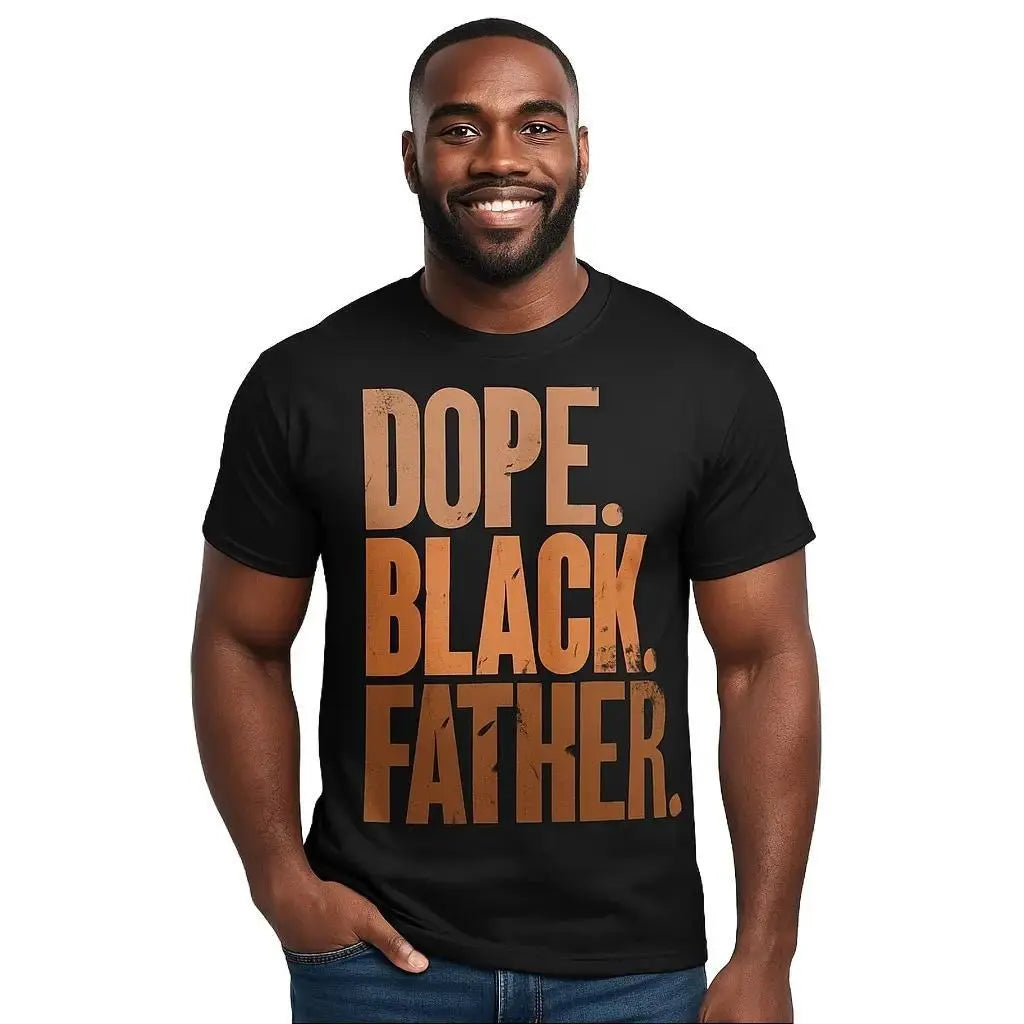 Dope Black Father Graphic Tee