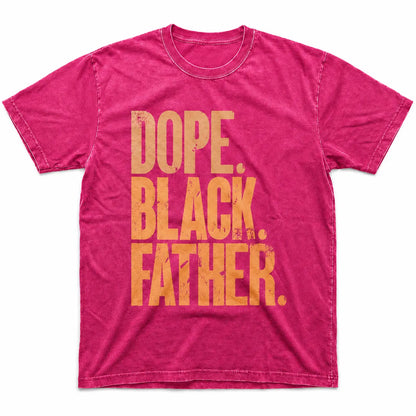Dope Black Father Graphic Tee